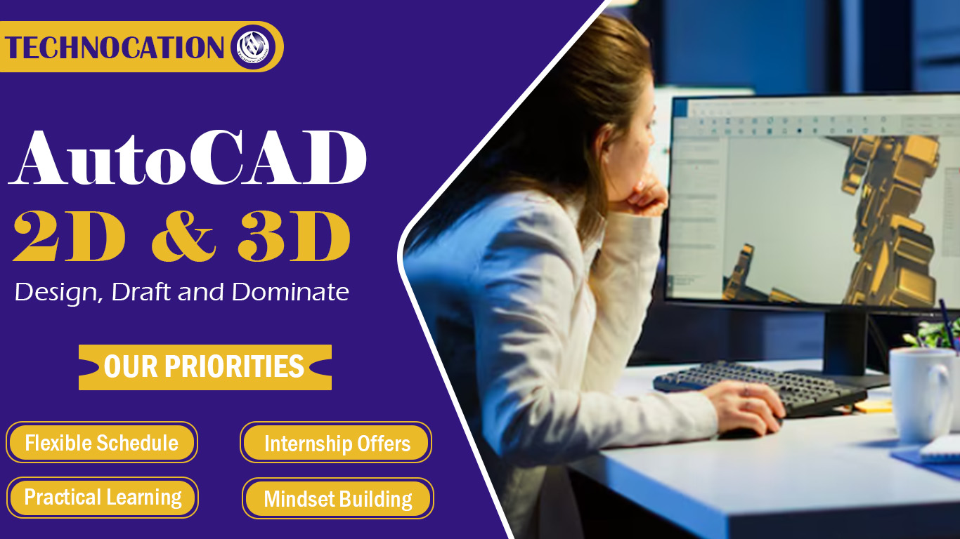 AutoCAD 2D & 3D Course Certification in Rawalpindi & Islamabad