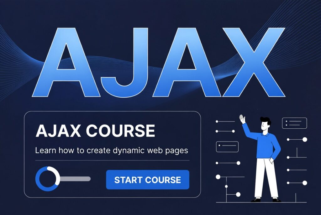 AJAX course for beginners.