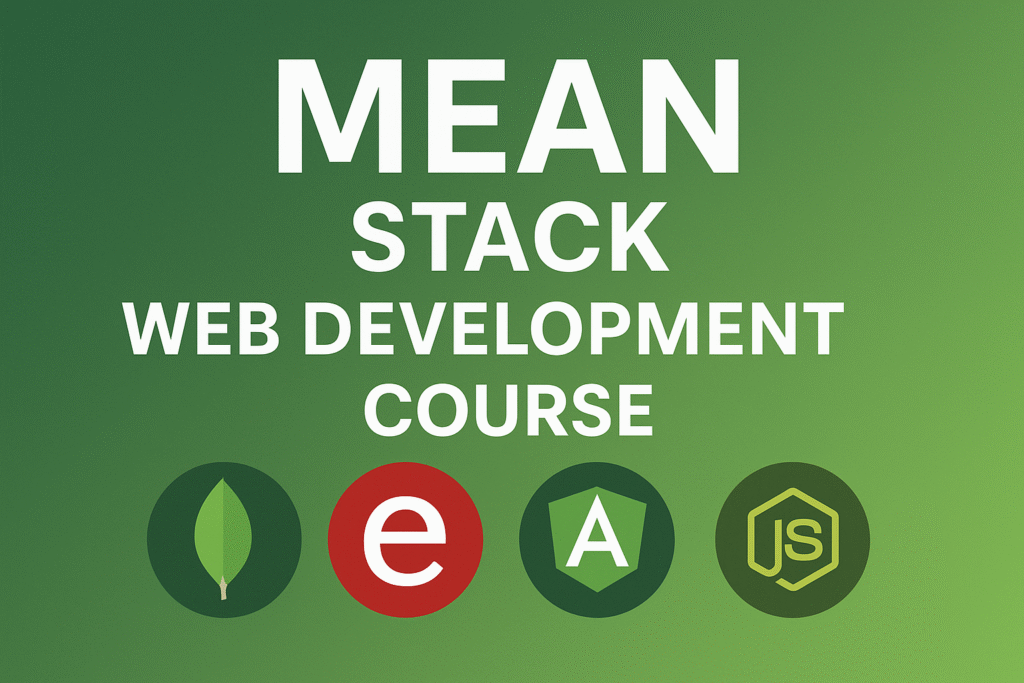 MEAN Stack web development course for beginners.