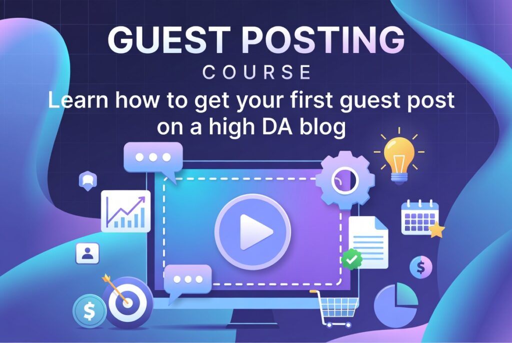 guest posting course for beginners.