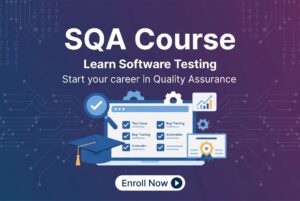 SQA Course for beginners.